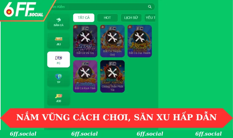 Bắn cá 6FF 2 Nắm vững cách chơi, săn xu không giới hạn