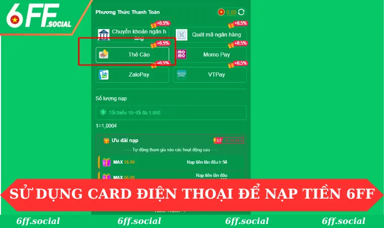 Nạp tiền 6FF 2 Sử dụng card điện thoại để nạp tiền 6FF